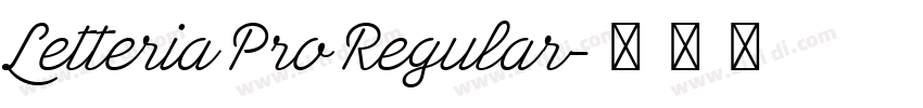 Letteria Pro Regular字体转换 Letteria Pro Regular字体转换